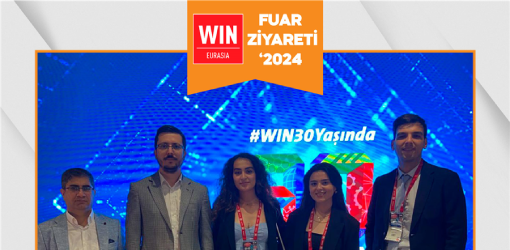 WIN  EURASIA 2024 FUAR ZİYARETİ